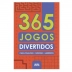 LIVRO - 365 JOGOS DIVERTIDOS