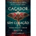 LIVRO - CACADOR SEM CORACAO VOL 01 MARIPOSA ESCARLATE KRISTEN CICCARELLI