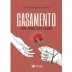 LIVRO - CASAMENTO - COMO FERIMOS, COMO CURAMOS VILSON LANGARO CORRAL