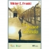 LIVRO - EM BUSCA DE SENTIDO VIKTOR E. FRANKL REF. 9788532606266