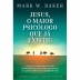 LIVRO - JESUS O MAIOR PSICOLOGO QUE JA EXISTIU MARK W. BAKER