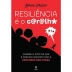 LIVRO - RESILIENCIA E O C@R@LH* BRUCE DAISLEY