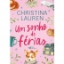 LIVRO - UM SONHO DE FERIAS CHRISTINA LAUREN