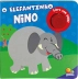 LIVRO COLECAO SONS DA BICHARADA O ELEFANTINHO NINO