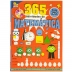 LIVRO INFANTIL 365 ATIVIDADES DE MATEMATICA REF. 1168240