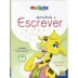 LIVRO INFANTIL ESCOLINHA APRENDENDO A ESCREVER