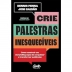 LIVROS - CRIE PALESTRAS INESQUECIVEIS DENNIS PENNA